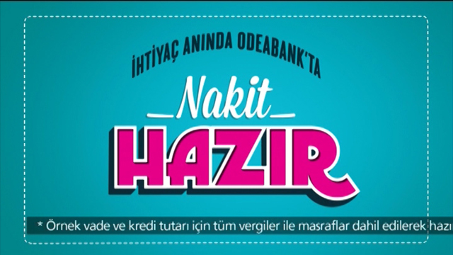 ODEABANK " Nakit Hazır "